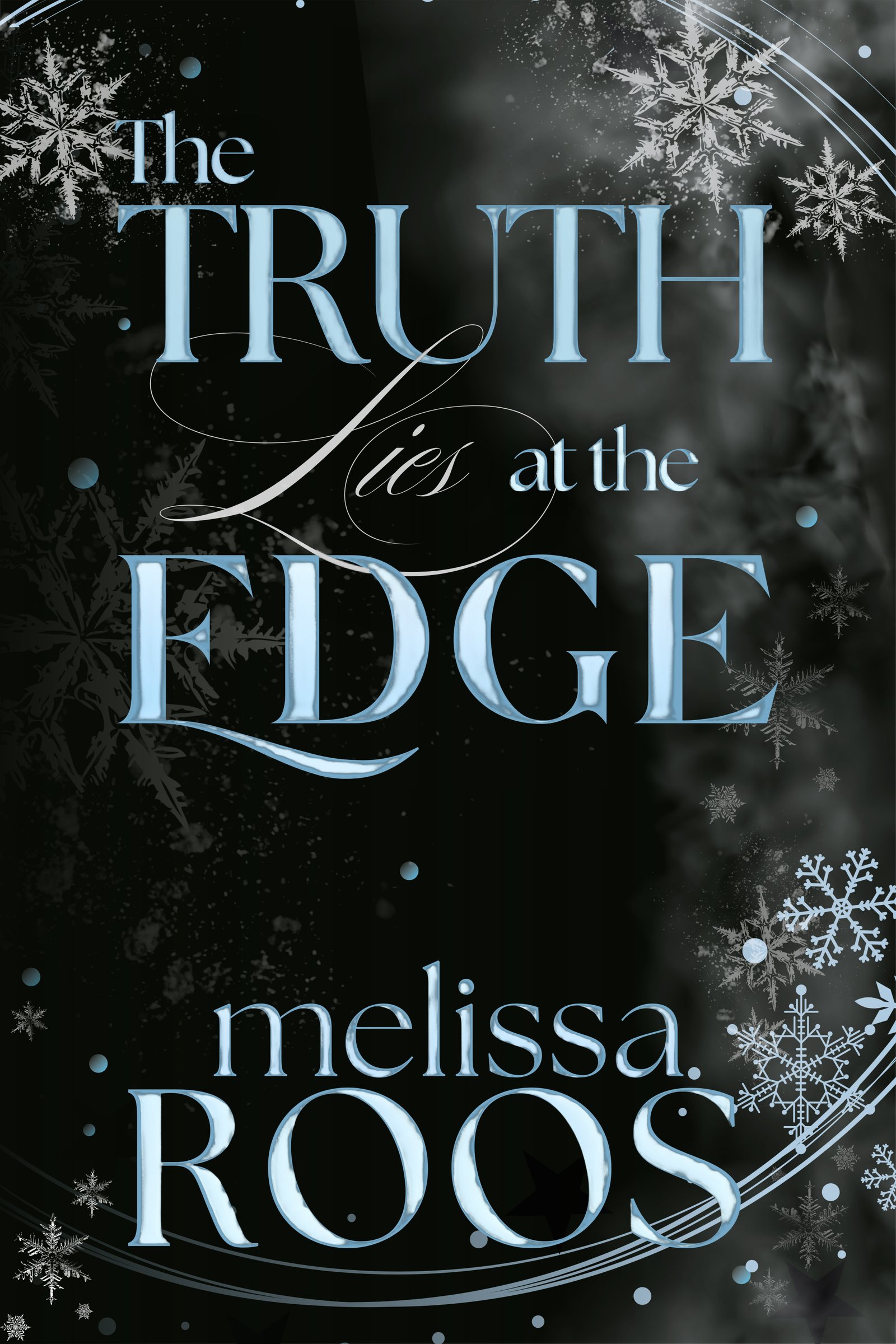 Truth Lies at the Edge