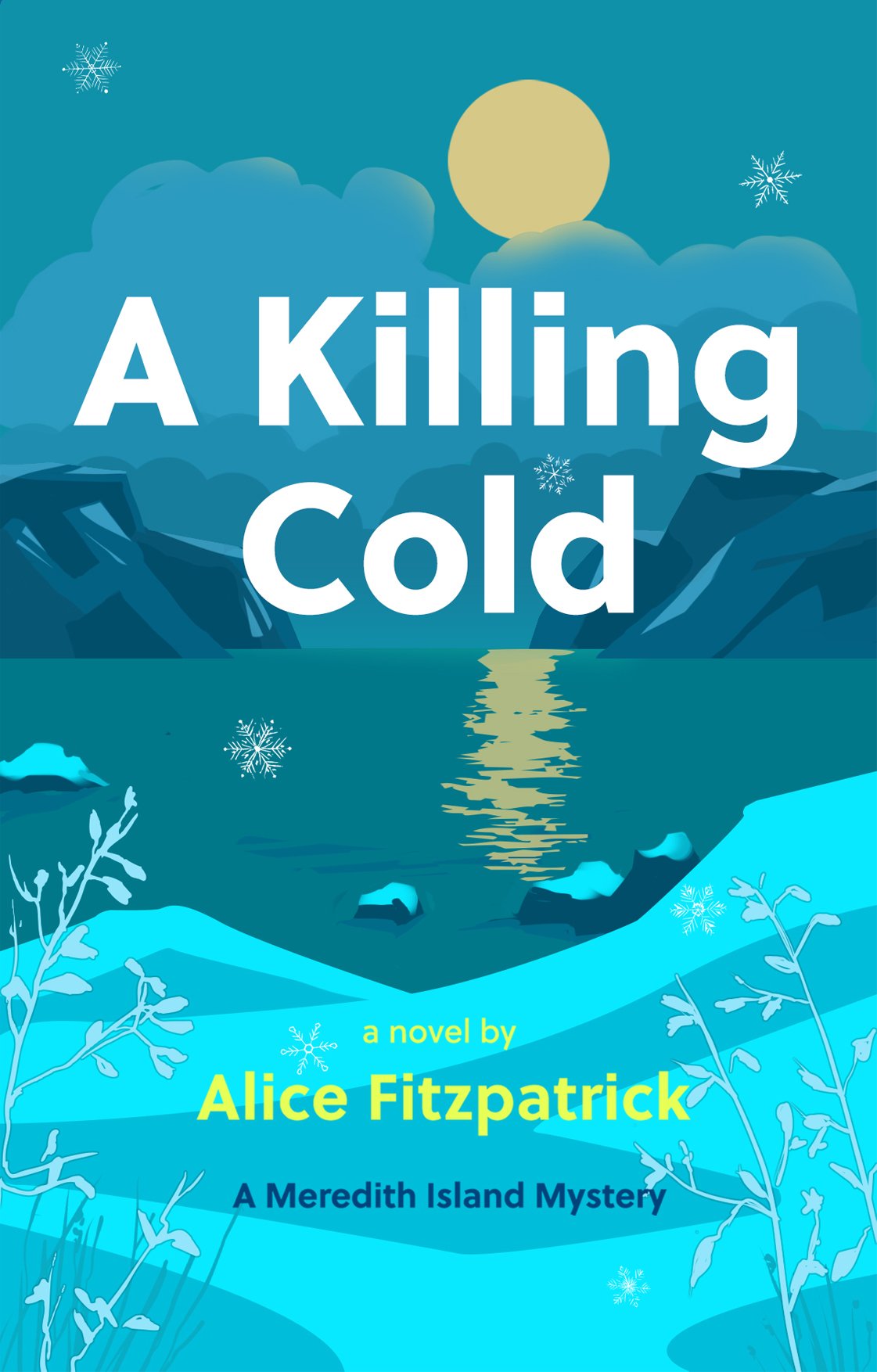 A Killing Cold